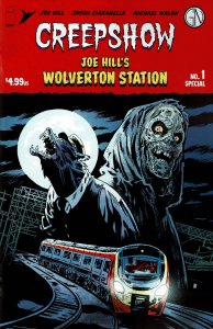 Creepshow: Joe Hill's Wolverton Station #1A VF/NM ; Image | Skybound Horror