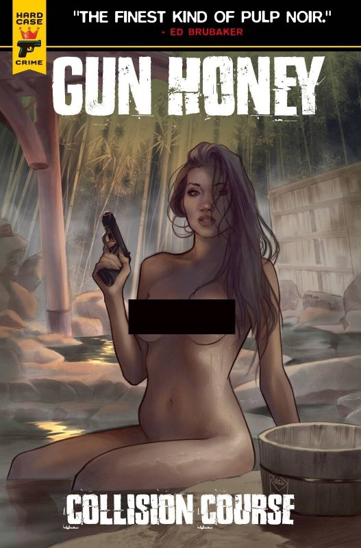 Gun Honey: Collision Course # 2 Nude Bagged Cover E NM Titan Ships June 12th