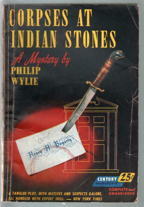 Century Mystery #38 1950's-Corpses At Indian Stones-Philip Wylie-pulp myste...