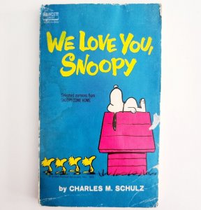 1970 We Love You, Snoopy Charles Schulz Comic Collection PB Book Peanuts