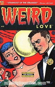 WEIRD LOVE (2014 Series) #12 Near Mint Comics Book