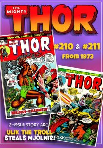 THOR #210 & #211 (1973) 6.0 FN The Return of ULIK the TROLL!  John Buscema!