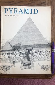 Pyramid by Macaulay  1975, great illustrations&Detailed rich  info