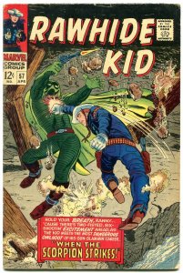 Rawhide Kid #57 1967- Marvel Western Silver Age- The Scorpion VG