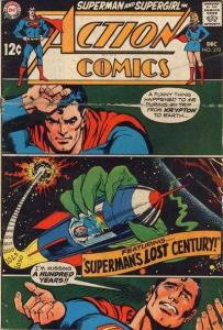 Featuring... Superman's Lost Century! : A Funny Thing Happened to Me During My Trip From Krypton to Earth... I'm Missing a Hundred Years!!