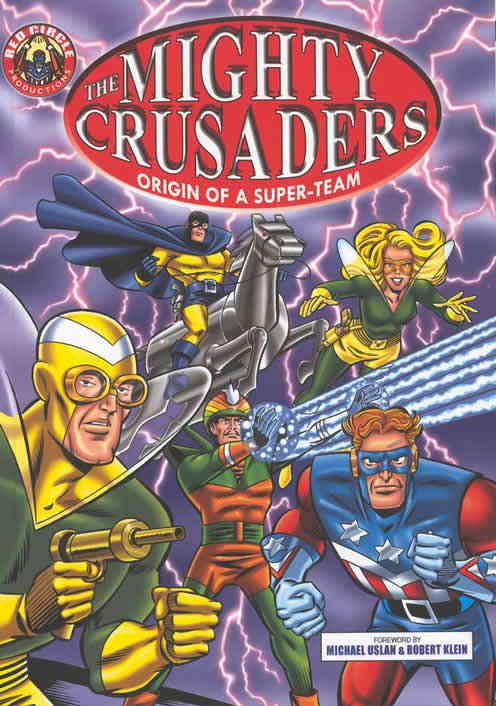 Red Circle Productions, The Mighty Crusaders, Origin of a Super-Team TPB #1 VF/N