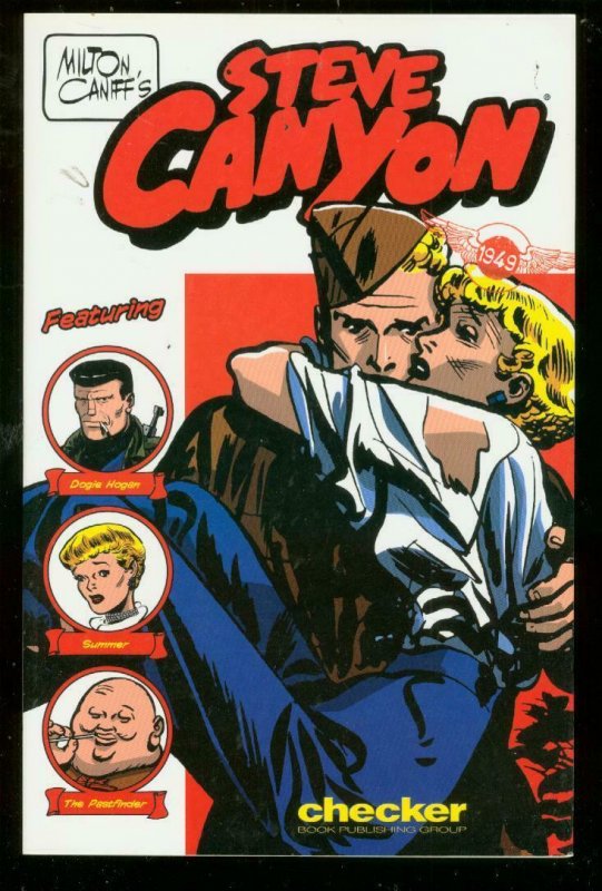 MILTON CANIFF'S STEVE CANYON: 1949 TRADE PAPERBACK-2004 VF/NM