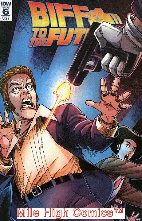 BACK TO THE FUTURE: BIFF TO THE FUTURE (2017 Series) #6 Near Mint Comics Book