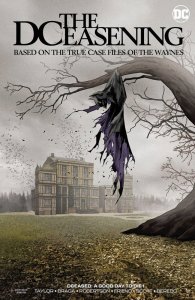 Dceased A Good Day To Die #1 Horror Var Ed () DC Comics Comic Book