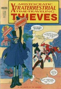 Aristocratic X-Traterrestrial Time-Traveling Thieves (1987 series)  #6, NM- (...