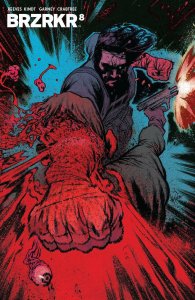 (2022) Keanu Reeves Brzrkr #8 1:50 James Harren Variant Cover!