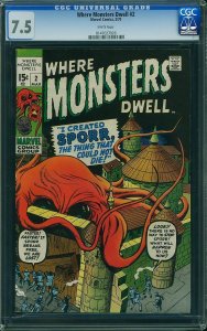 Where Monsters Dwell #2 (1970) CGC 7.5 VF-