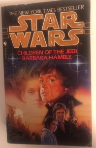 Star Wars children of the Jedi Hambly 1996 407p