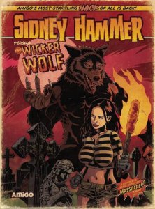 Sidney Hammer Versus The Wicker Wolf #1 VF ; Amigo |