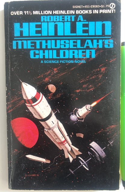 Methuselah’s children,Heinlein,reprint of 1958 Ed.160p