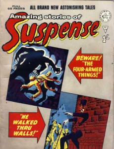 The Four-Armed Things! ; He Walked through Walls!