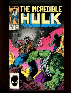 (1987) The Incredible Hulk #332 - DANCE WITH THE DEVIL! (8.5)