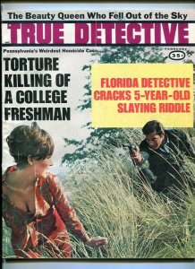 TRUE DETECTIVE February 1968-TORTURE-KILLING-VIOLENT DEATH-DOUBLE MURDER FN