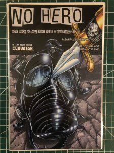 No Hero #0, 1, 2, 3, 4,5,6,7 (2008) Extra variants.  Homage variant covers
