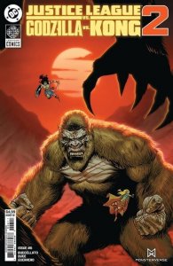Justice League Vs Godzilla Vs Kong 2 #6 Cvr A Christian Duce DC Comics