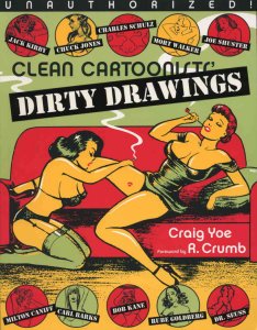 Clean Cartoonists' Dirty Drawings TPB #1 VF/NM ; Last Gasp | Jack Kirby Dr. Seus