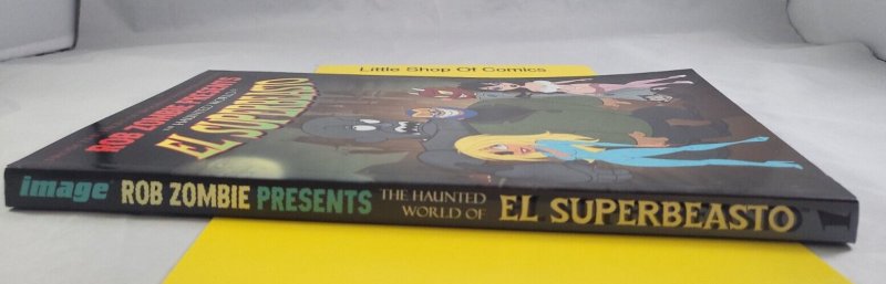 Rob Zombie Presents The Haunted World of El Superbeasto TPB 2nd Printing