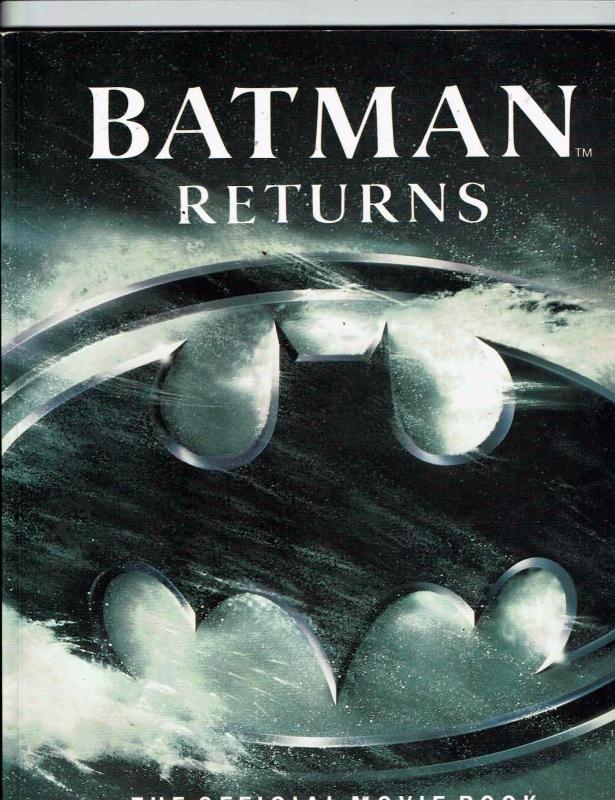 Batman Returns The Official Movie Book Michael Singer Bantam Books J146