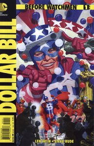 BEFORE WATCHMEN: DOLLAR BILL (2013 Series) #1 Fair Comics Book 