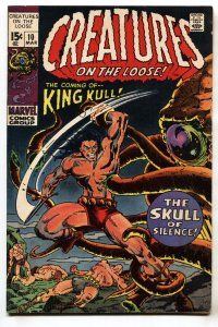 Creatures on the Loose #10--1971--1st King Kull--Wrightson--comic book