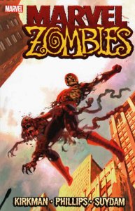 Marvel Zombies TPB #1 (7th) VF/NM ; Marvel | Robert Kirkman