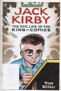 JACK KIRBY - EPIC LIFE of the KING of Comics #1, NM FCBD, Tom Scioli, 2020