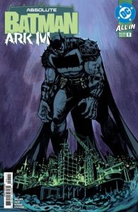 (2026) ABSOLUTE BATMAN ARK-M SPECIAL #1 Cover ‘A’!  Full DEATHSTROKE Cameo