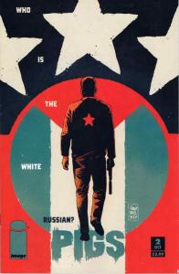 Pigs #2 VF/NM ; Image | Nate Cosby Ben McCool