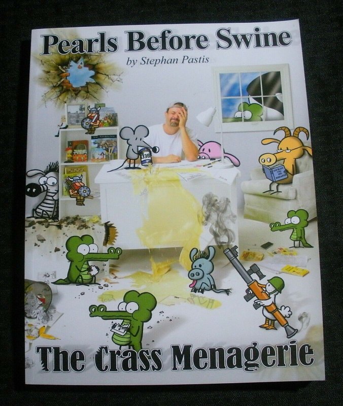 2008 CRASS MENAGERIE Stephan Pastis SC FVF 7.0 1st McMeel / Fisherman Collection
