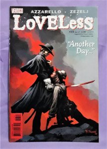 LOVELESS #13 - 22 Werther Dell'Edera Danijel Zezelj Vertigo (DC 2007)