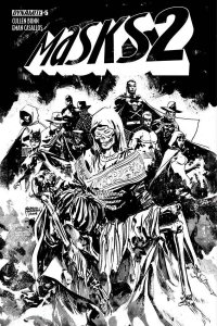 MASKS 2 #5 1:30 RETAILER INCENTIVE GABRIEL HARDMAN SKETCH COVER DYNAMITE NM 