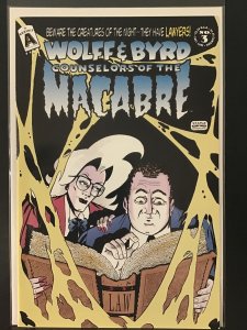Wolff & Byrd: Counselors of the Macabre #3