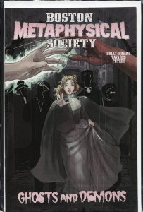 Boston Metaphysical Society: Ghosts and Demons (2021)