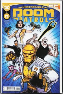 Unstoppable Doom Patrol #1 (2023) Doom Patrol