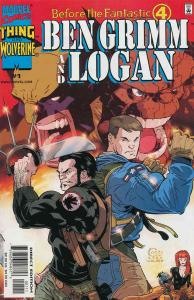 Before the Fantastic Four: Ben Grimm and Logan #1 VF ; Marvel | Wolverine the Th