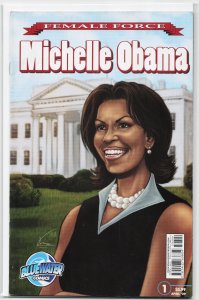 Female Force: Michelle Obama (2009) Michelle Obama