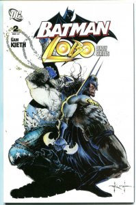 BATMAN LOBO #1 2 Deadly Serious, NM+, Sam Kieth, 2007, more in store