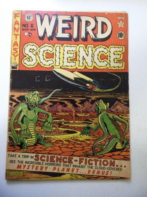 Weird Science #6 (1951) GD/VG Condition indentations f&b cover