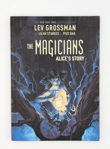 The Magicians: Alices Story - Paperback By Lev Grossman