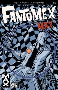 FANTOMEX (2013) #3 VF/NM MARVEL MAX X-MEN