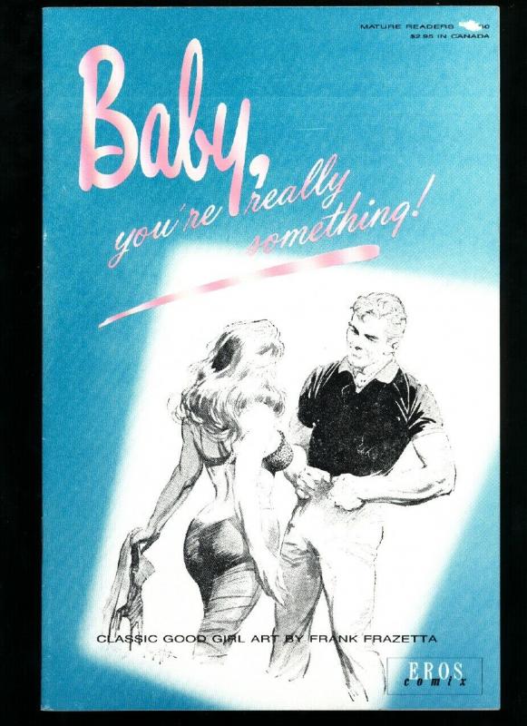 Frank Frazetta Baby You're Really Something-1990-GOOD GIRL ART-NICE COPY