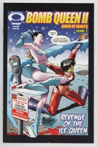 Bomb Queen II Queen Of Hearts #2 (Image, 2006) FN