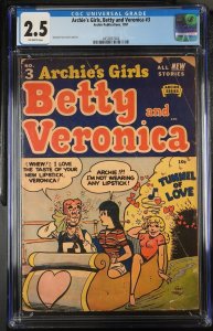 (1951) ARCHIE’S GIRLS BETTY & VERONICA #3 CGC 2.5 OWP! Good Girl Art (GGA)!