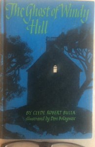 The ghost of  Windy Hill,Weekly reader book 1968,C all my books!