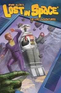 LOST IN SPACE - The Lost ADVENTURES #2, NM, Irwin Allen, Robot, Aliens, 2016
